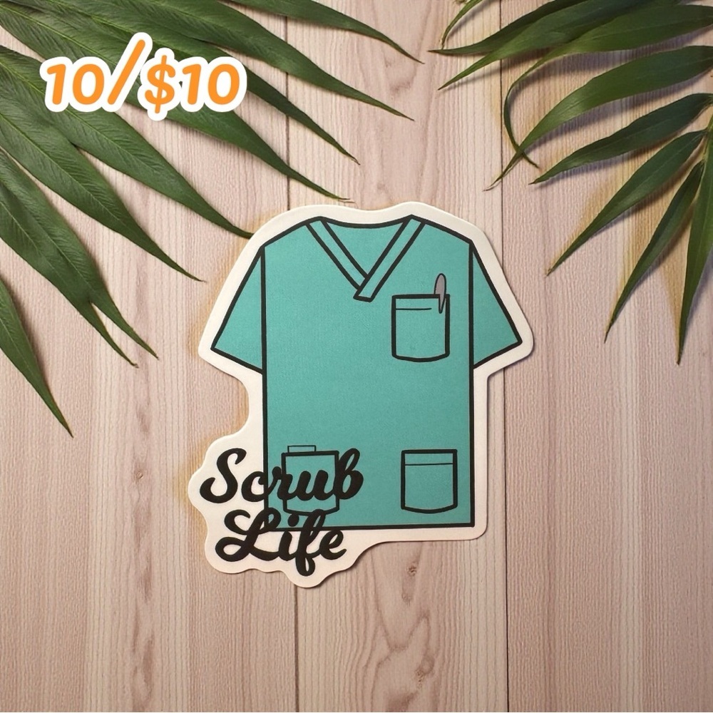 Scrub Life Nurse Sticker – Matte, 2 1/4” | Medical Worker Gift | Vinyl Decal
